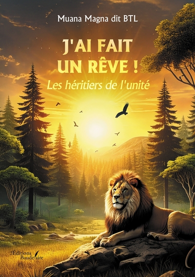 Image de J'ai fait un rêve ! Les héritiers de l'unité