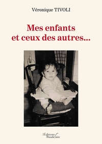 Picture of Mes enfants et ceux des autres...