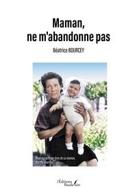 Image de Maman, ne m'abandonne pas