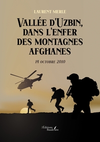 Image de Vallée d'Uzbin, dans l'enfer des montagnes afghanes