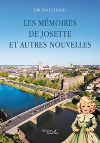 Image de Les mémoires de Josette et autres nouvelles