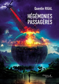 Picture of Hégémonies passagères