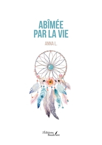 Picture of Abîmée par la vie