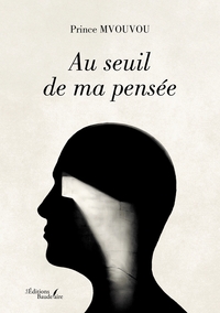 Picture of Au seuil de ma pensée