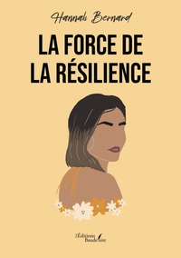 Picture of La force de la résilience