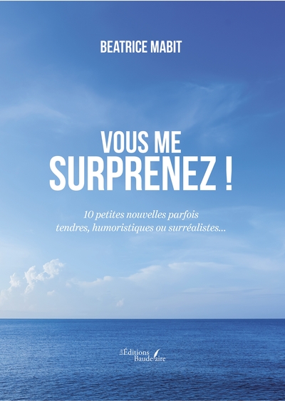 Picture of Vous me surprenez !