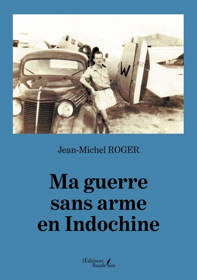 Image de Ma guerre sans arme en Indochine