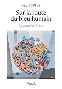 Picture of Sur la route du bleu humain
