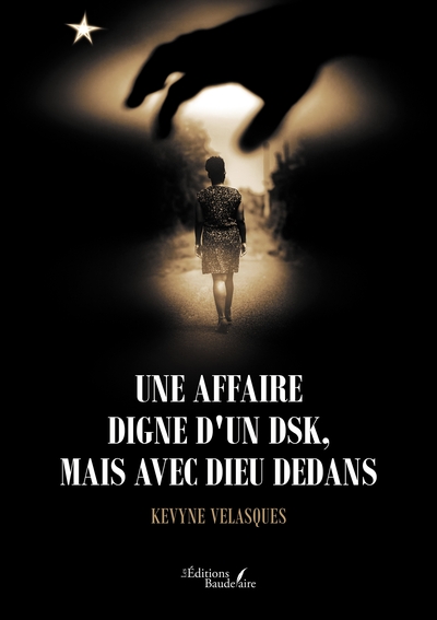 Image de Une affaire digne d'un DSK, mais avec Dieu dedans
