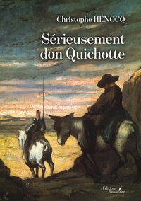 Image de Sérieusement don Quichotte