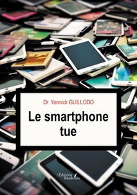 Image de Le smartphone tue