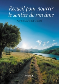 Image de Recueil pour nourrir le sentier de son âme