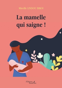 Image de La mamelle qui saigne !