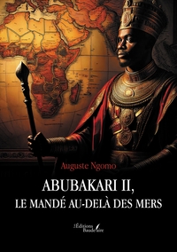Picture of Abubakari II, le Mandé au-delà des mers