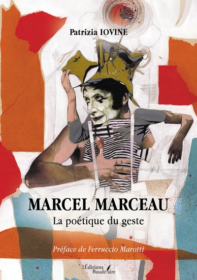 Picture of Marcel Marceau - La poétique du geste
