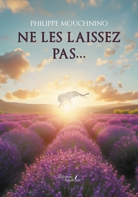 Picture of Ne les laissez pas...