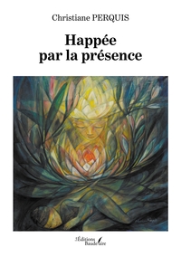 Image de Happée par la présence