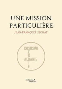 Image de Une mission particulière