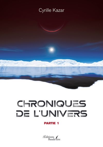 Picture of Chroniques de l'Univers - Partie 1