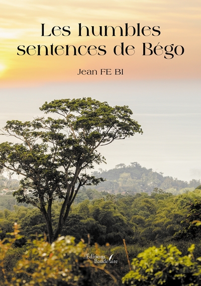 Image de Les humbles sentences de Bégo
