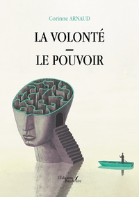 Image de La Volonté - Le Pouvoir