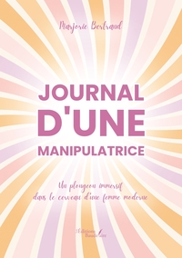 Picture of Journal d'une manipulatrice