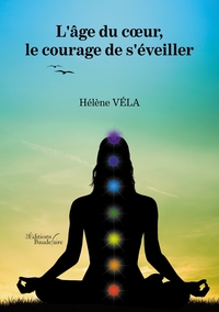 Picture of L'âge du coeur, le courage de s'éveiller