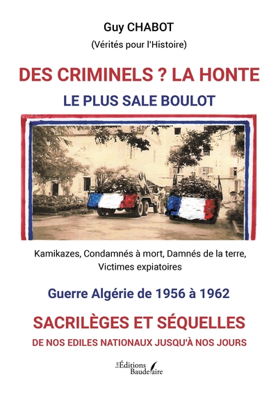Picture of Des criminels ? La honte
