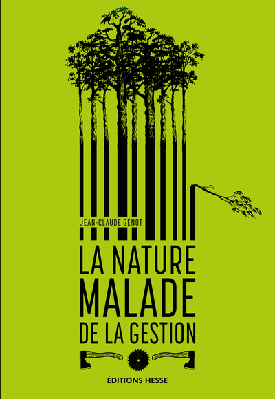 Picture of LA NATURE MALADE DE LA GESTION
