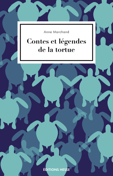 Image de CONTES ET LEGENDES DE LA TORTUE