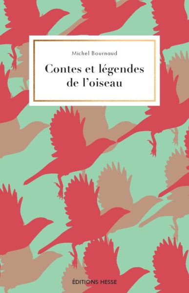 Image de Contes et légendes de l'oiseau
