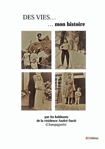 Picture of Des vies, mon histoire