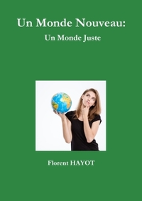 Picture of Un Monde Nouveau: Un Monde Juste