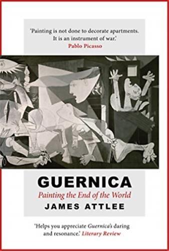 Picture of Guernica Painting the End of the World /anglais