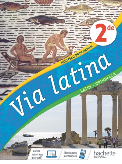 Picture of Via Latina Latin Option LCA 2de - Livre Elève - Ed. 2020