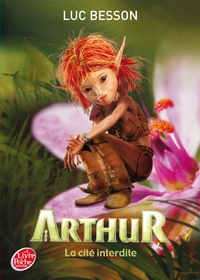 Image de Arthur et les Minimoys - Tome 2 - La cité interdite