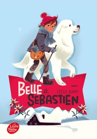 Image de Belle et Sébastien - Tome 1 - Le refuge du Grand Baou