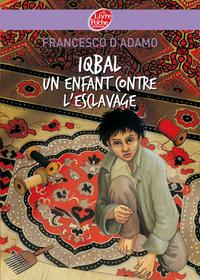 Picture of Iqbal, un enfant contre l'esclavage