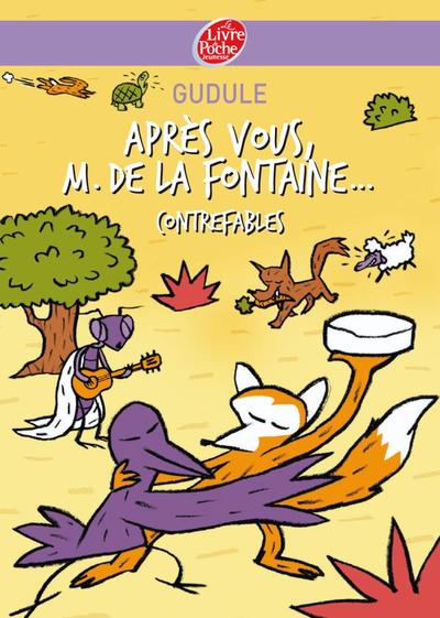 Image de Après vous, M. de La Fontaine...