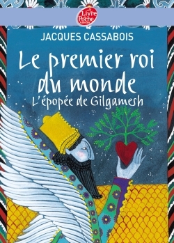 Image de Le premier roi du monde - L'épopée de Gilgamesh