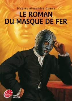 Image de Le roman du masque de fer - Texte abrégé