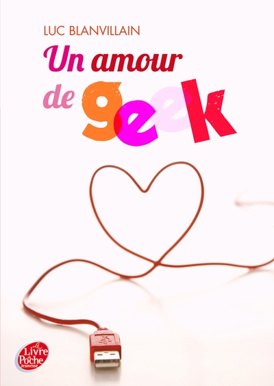Image de Un amour de geek