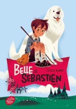 Image de Belle et Sébastien - Tome 2 - Le document secret