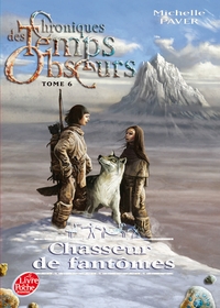 Image de Chroniques des Temps obscurs - Tome 6 - Chasseur de fantômes