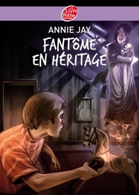 Image de Fantôme en héritage