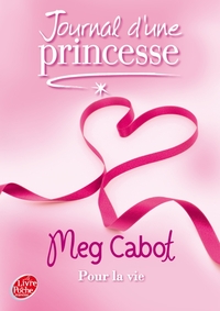 Image de Journal d'une princesse - Tome 10 - Pour la vie