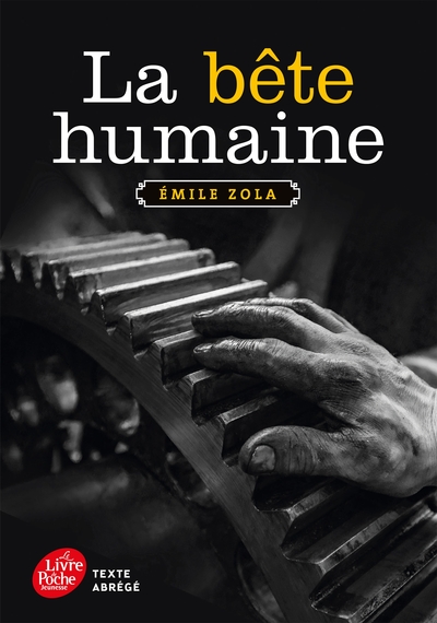 Image de La bête humaine - Texte abrégé