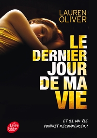 Image de Le dernier jour de ma vie