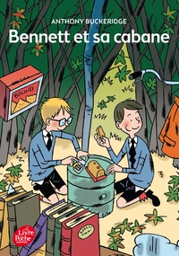 Image de Bennett - Tome 1 - Bennett et sa cabane