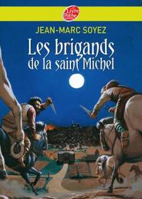 Image de Les brigands de la Saint-Michel